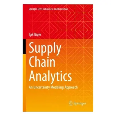 Supply Chain Analytics - Bicer, Isik