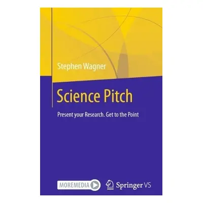 Science Pitch - Wagner, Stephen