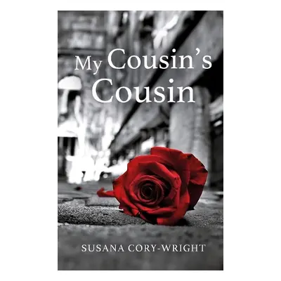 My Cousin's Cousin - Cory-Wright, Susana