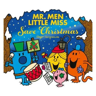 Mr Men Little Miss: Save Christmas - Hargreaves, Roger a Hargreaves, Adam