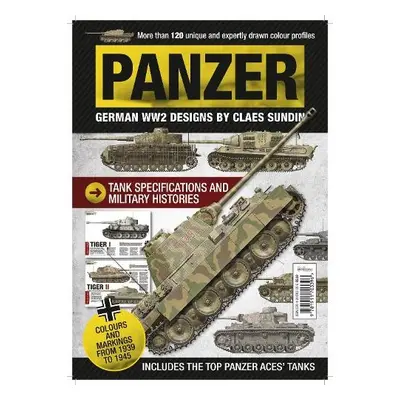 Panzer: German WW2 Tank Profiles - Sundin, Claes