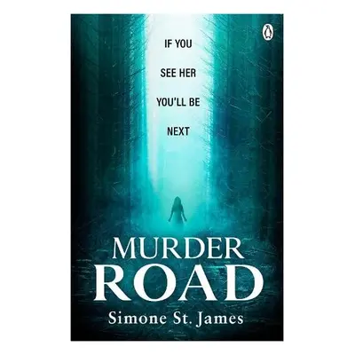 Murder Road - James, Simone St