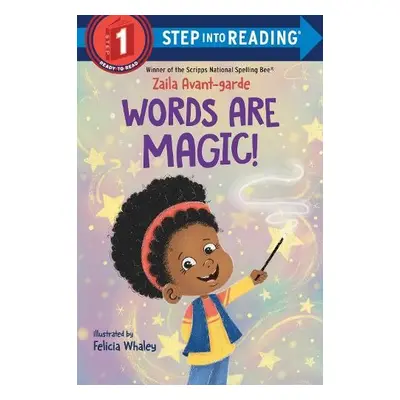 Words Are Magic! - Avant-garde, Zaila a Whaley, Felicia