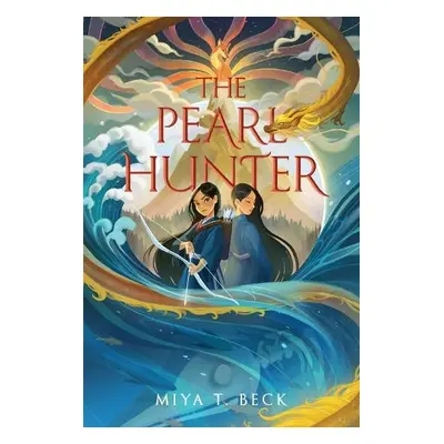 Pearl Hunter - Beck, Miya T.