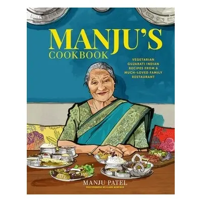 Manju’s Cookbook - Patel, Manju