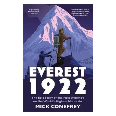 Everest 1922 - Conefrey, Mick