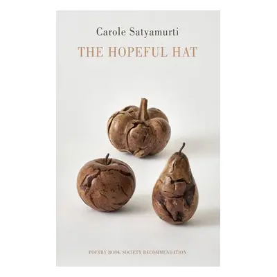 Hopeful Hat - Satyamurti, Carole