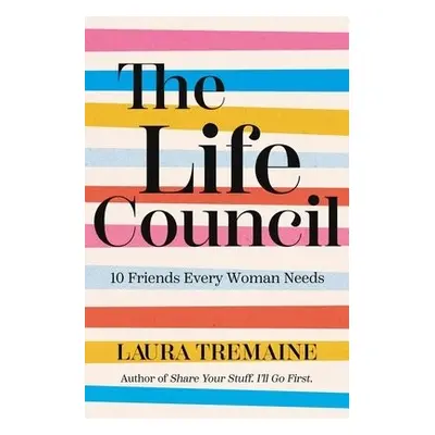 Life Council - Tremaine, Laura