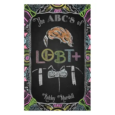 ABC's of LGBT+ - Hardell, Ash