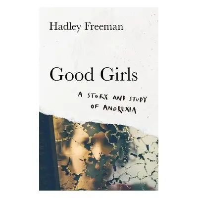 Good Girls - Freeman, Hadley