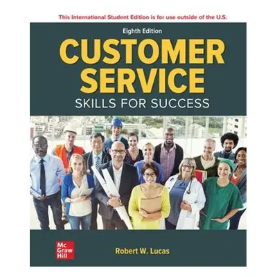 Customer Service Skills for Success ISE - Lucas, Robert