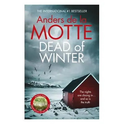 Dead of Winter - Motte, Anders de la