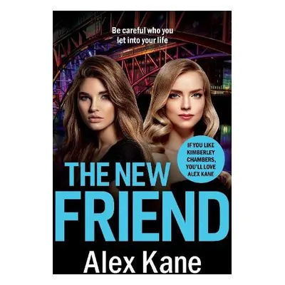 New Friend - Kane, Alex