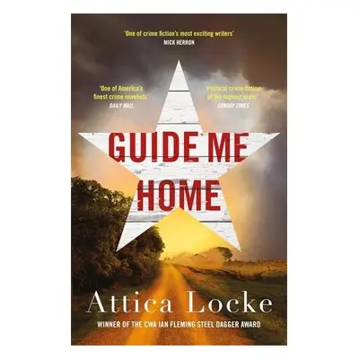 Guide Me Home - Locke, Attica