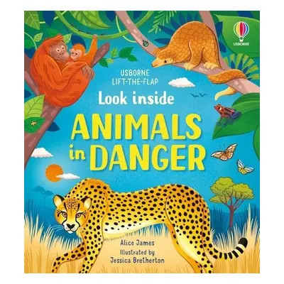 Look inside Animals in Danger - James, Alice