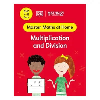 Maths — No Problem! Multiplication and Division, Ages 7-8 (Key Stage 2) - Problem!, Maths — No