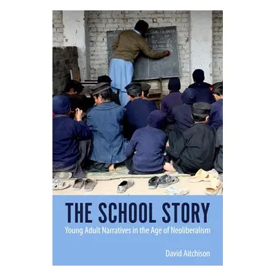 School Story - Aitchison, David