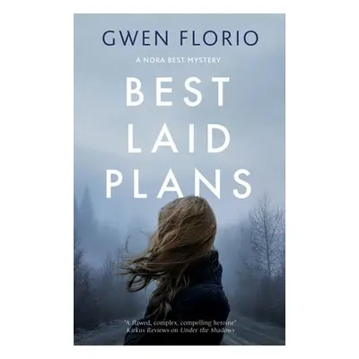 Best Laid Plans - Florio, Gwen