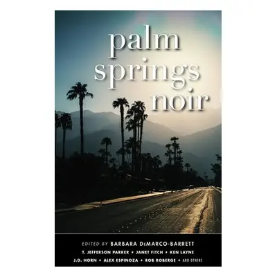 Palm Springs Noir