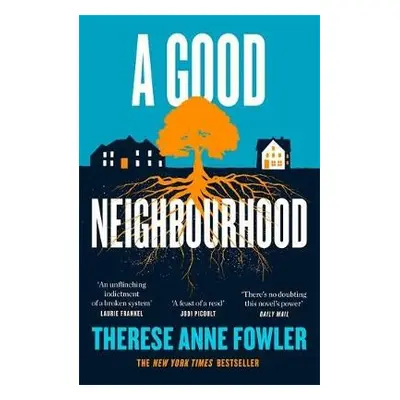 Good Neighbourhood - Fowler, Therese Anne