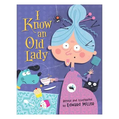 I Know an Old Lady - Miller, Edward