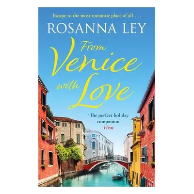 From Venice with Love - Ley, Rosanna