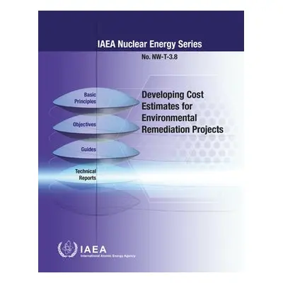 Developing Cost Estimates for Environmental Remediation Projects - IAEA