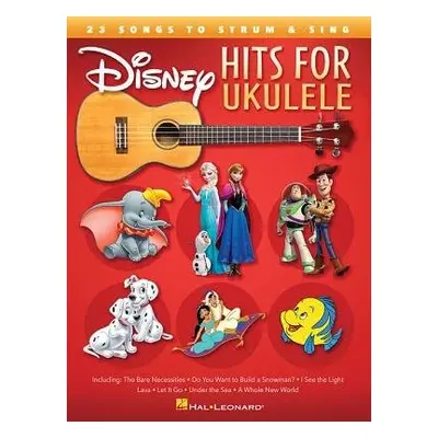 Disney Hits for Ukulele - Hal Leonard Publishing Corporation