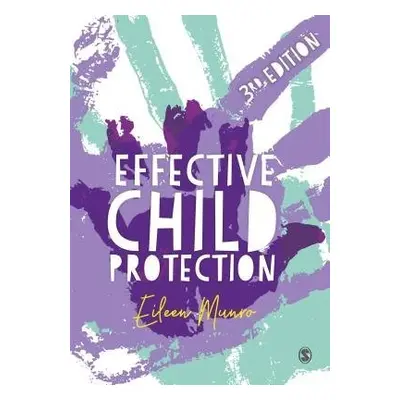 Effective Child Protection - Munro, Eileen