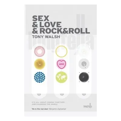 Sex a Love a RockaRoll - Walsh, Tony