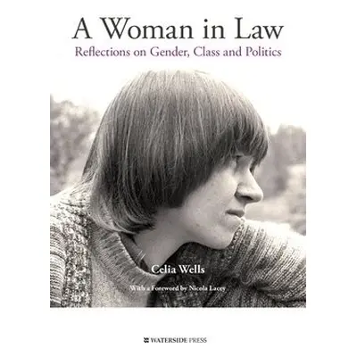 Woman in Law - Wells, Celia