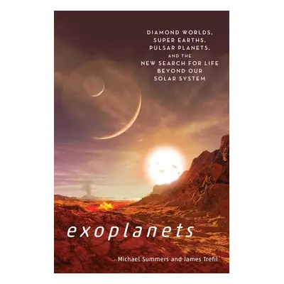 Exoplants - Summers, Michael (Michael Summers) a Trefil, James (James Trefil)