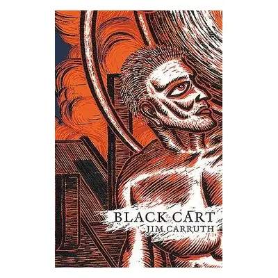 Black Cart - Carruth, Jim