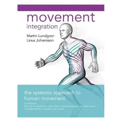 Movement Integration - Lundgren, Linus a Johansson