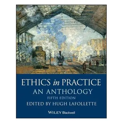 Ethics in Practice