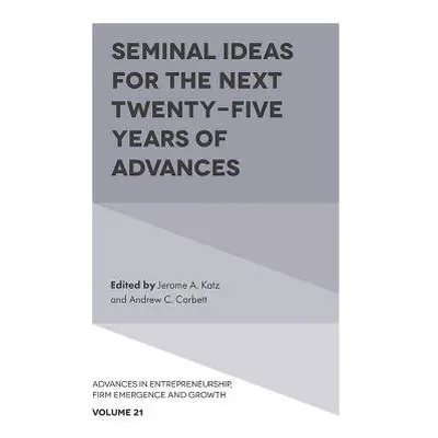 Seminal Ideas for the Next Twenty-Five Years of Advances