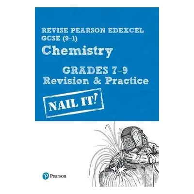 Pearson REVISE Edexcel GCSE (9-1) Chemistry Grades 7-9 Revision and Practice: For 2024 and 2025 