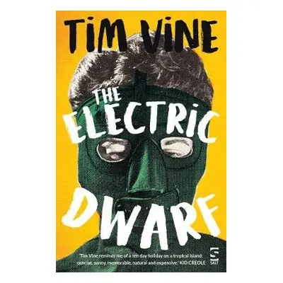 Electric Dwarf - Vine, Tim