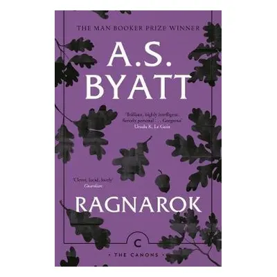 Ragnarok - Byatt, A.S.