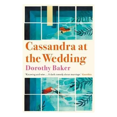 Cassandra at the Wedding - Baker, Dorothy