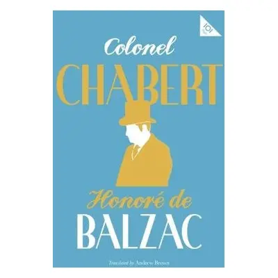 Colonel Chabert - de Balzac, Honore