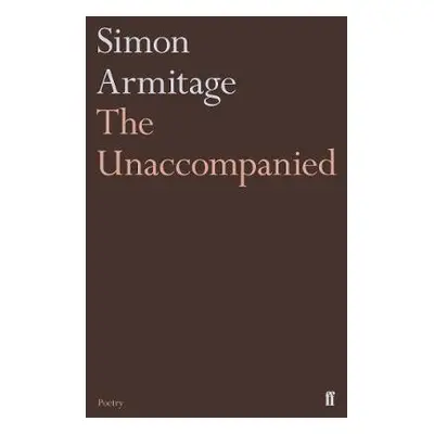 Unaccompanied - Armitage, Simon