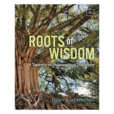 Roots of Wisdom - Mitchell, Helen (Howard Community College)