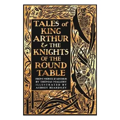 Tales of King Arthur a The Knights of the Round Table - Malory, Thomas