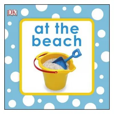 Squeaky Baby Bath Book At The Beach - DK