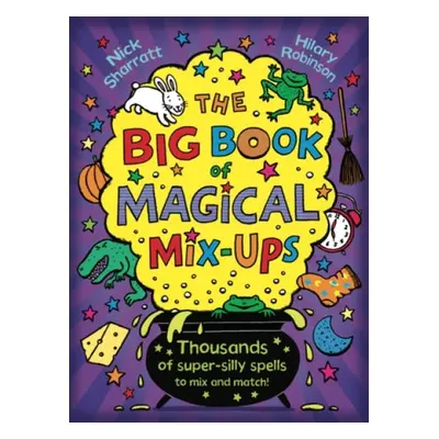 Big Book of Magical Mix-Ups - Sharratt, Nick a Robinson, Hilary