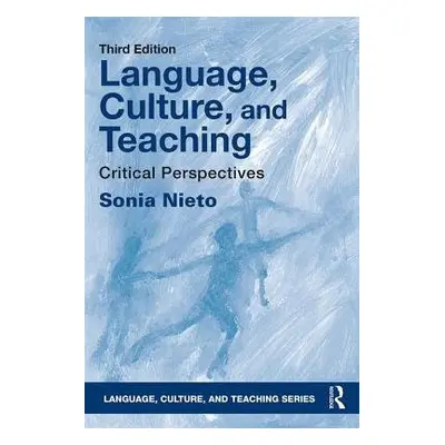 Language, Culture, and Teaching - Nieto, Sonia