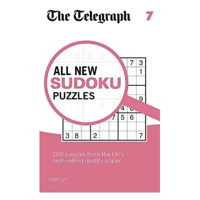 Telegraph All New Sudoku Puzzles 7 - Telegraph Media Group Ltd