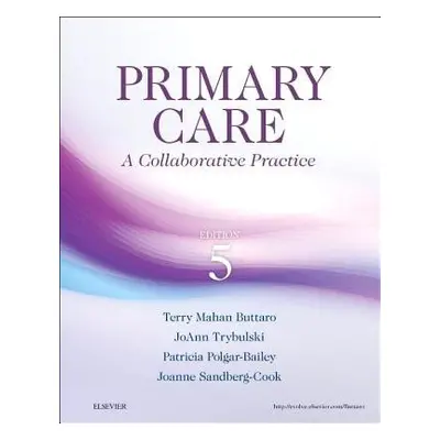 Primary Care - Buttaro, Terry Mahan a Trybulski, JoAnn a Polgar-Bailey, Patricia a Sandberg-Cook