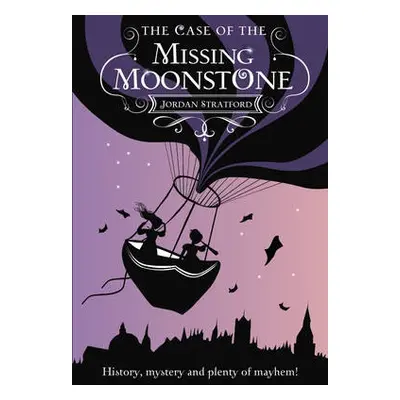 Case of the Missing Moonstone - Stratford, Jordan